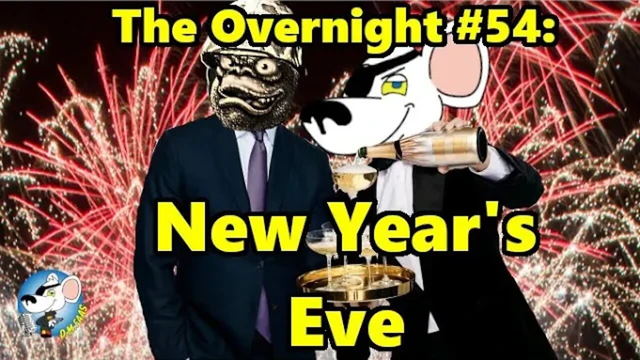 The Overnight #54: New Year's Eve