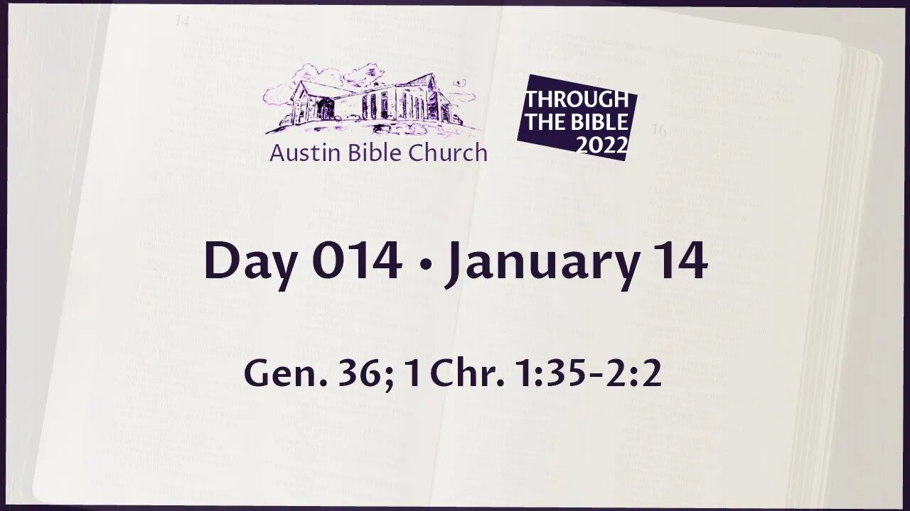 Through the Bible 2022 (Day 014)