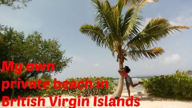 My own private beach in the British Virgin Islands