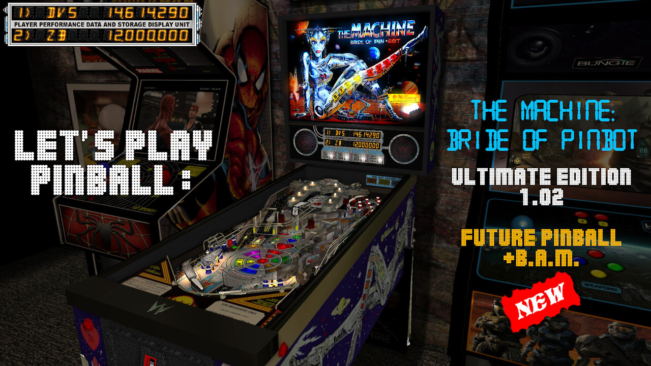 Let's Play Pinball: THE MACHINE - BRIDE OF PINBOT [Future Pinball-Emulator+B.A.M].