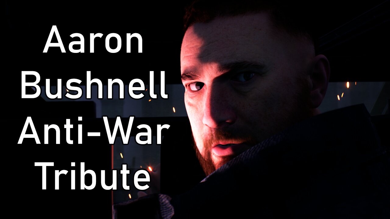 Aaron Bushnell Anti-War Tribute | Trailer for the Short Film