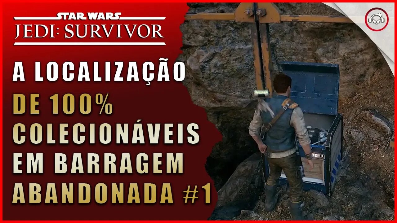 Star Wars Jedi Survivor, A localização de 100% colecionáveis em Barragem Abandonada #1 | Super-Dica