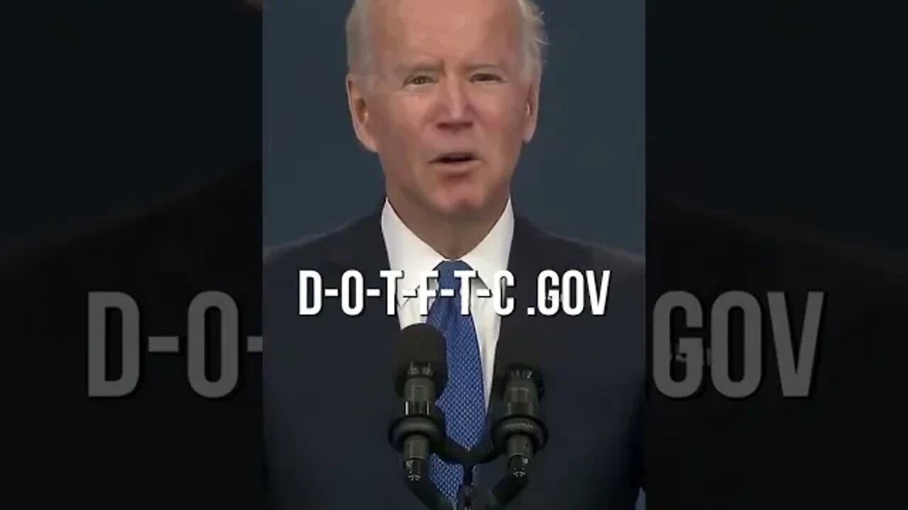 Biden, Reportfraud d-o-t-f-t-c .gov
