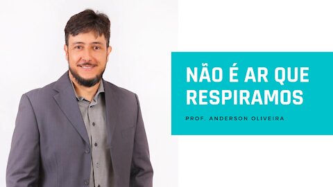 Não é ar que respiramos