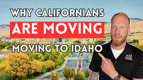 Why Californians Are Moving To Boise Idaho (Top 5 Reasons) 