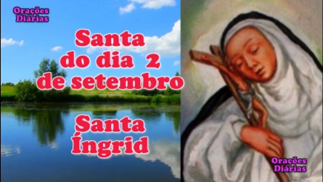 Santa do dia 2 de setembro, Santa Íngrid