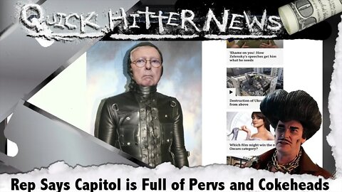 Sleazy's QH News - Capitol full of Coke and Pervs