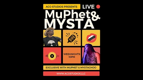 MuPhet & Mysta ep03