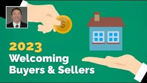 Video- Welcome News for Buyers and Sellers In 2023