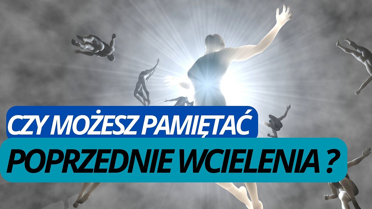 043 | Wędrówka DUSZ, czyli jak to jest z tą REINKARNACJĄ? | NN