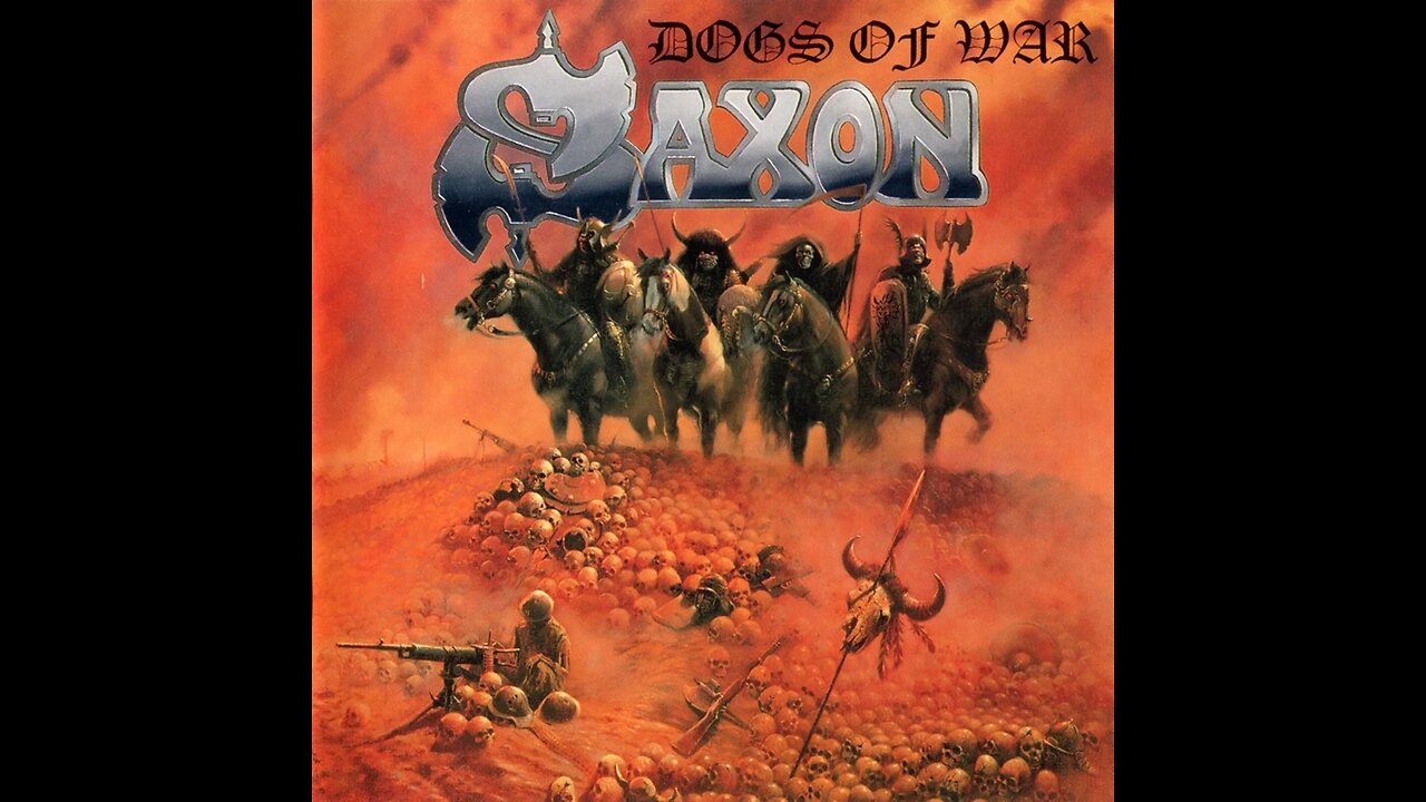 Saxon - Dogs Of War