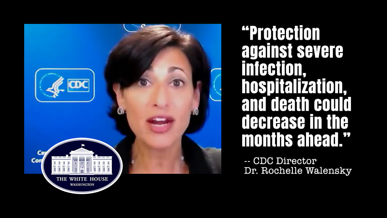 “Protection Against Severe Infection, Hospitalization, And Death Could Decrease...”