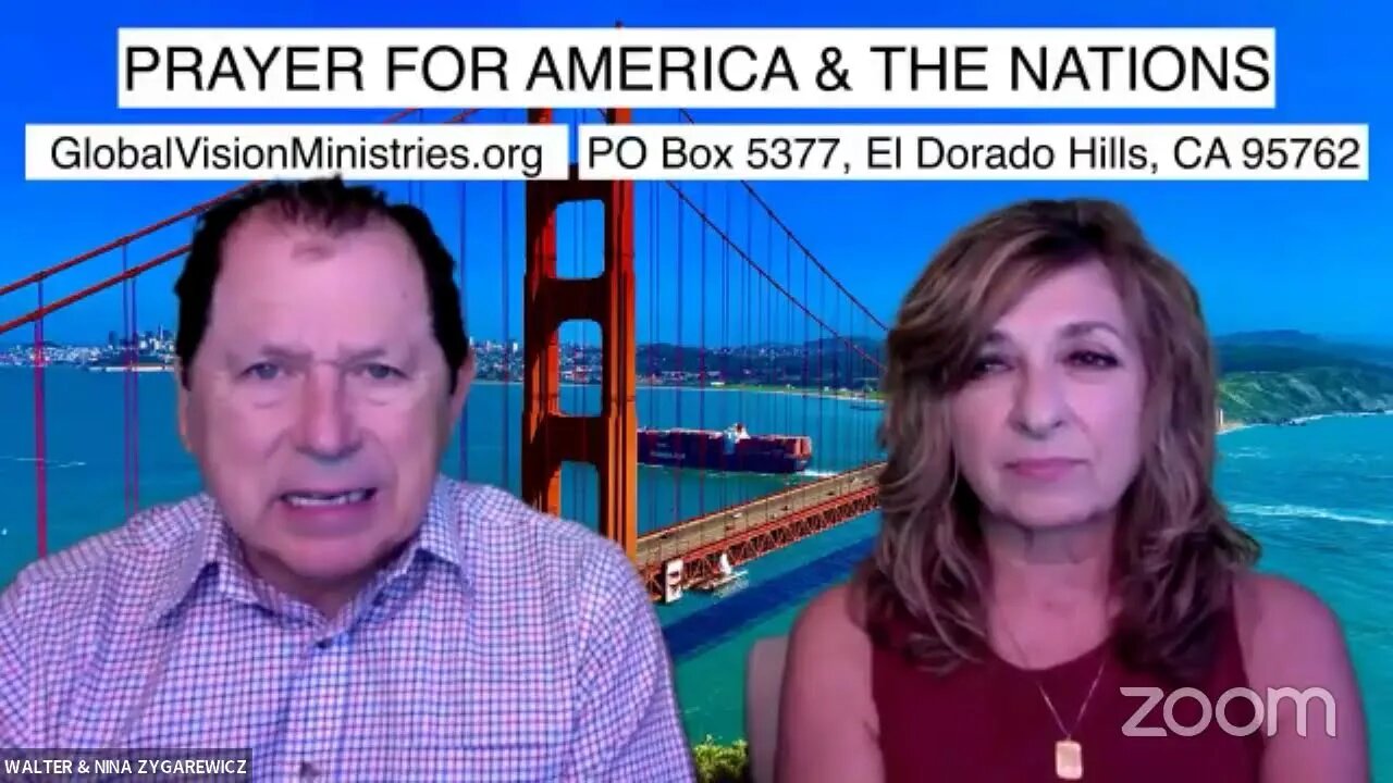 Prayer for America and The Nations with Walter and Nina Zygarewicz