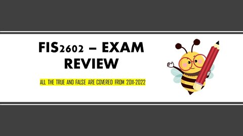 FIS2602 - EXAM REVIEW (PART 1) - TRUE/FALSE