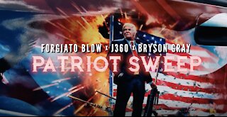 Patriot Sweep - Forgiato Blow x J360 x Bryson Gray (Featuring Roger Stone)