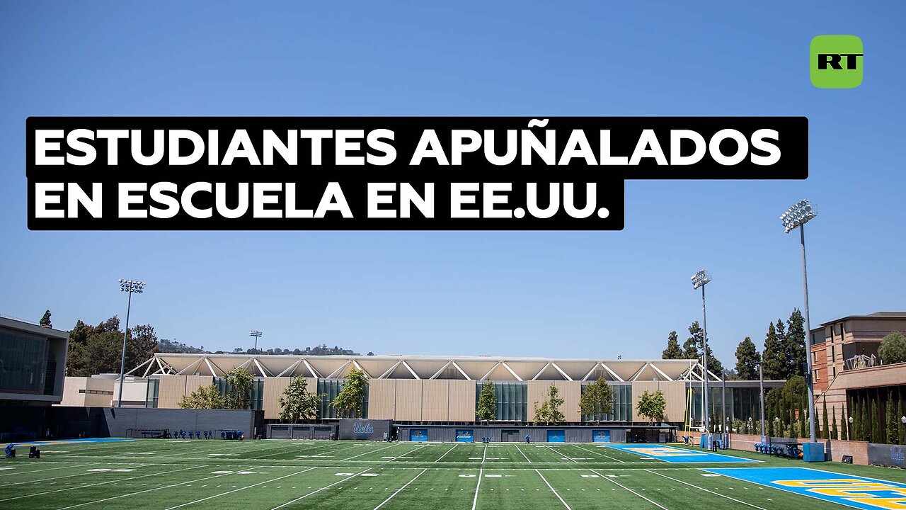 Apuñalan a varias personas en una escuela de Los Ángeles