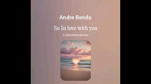 Andre Benda-I'm so in love with you