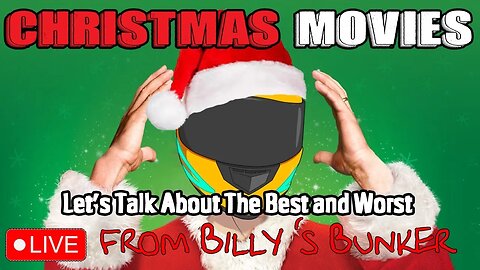 Christmas Movies - Live From Billy's Bunker # 27