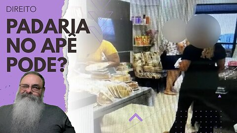 PADARIA em APARTAMENTO em CONDOMÍNIO de LUXO em SALVADOR causa POLÊMICA entre VIZINHOS, mas é JUSTO?