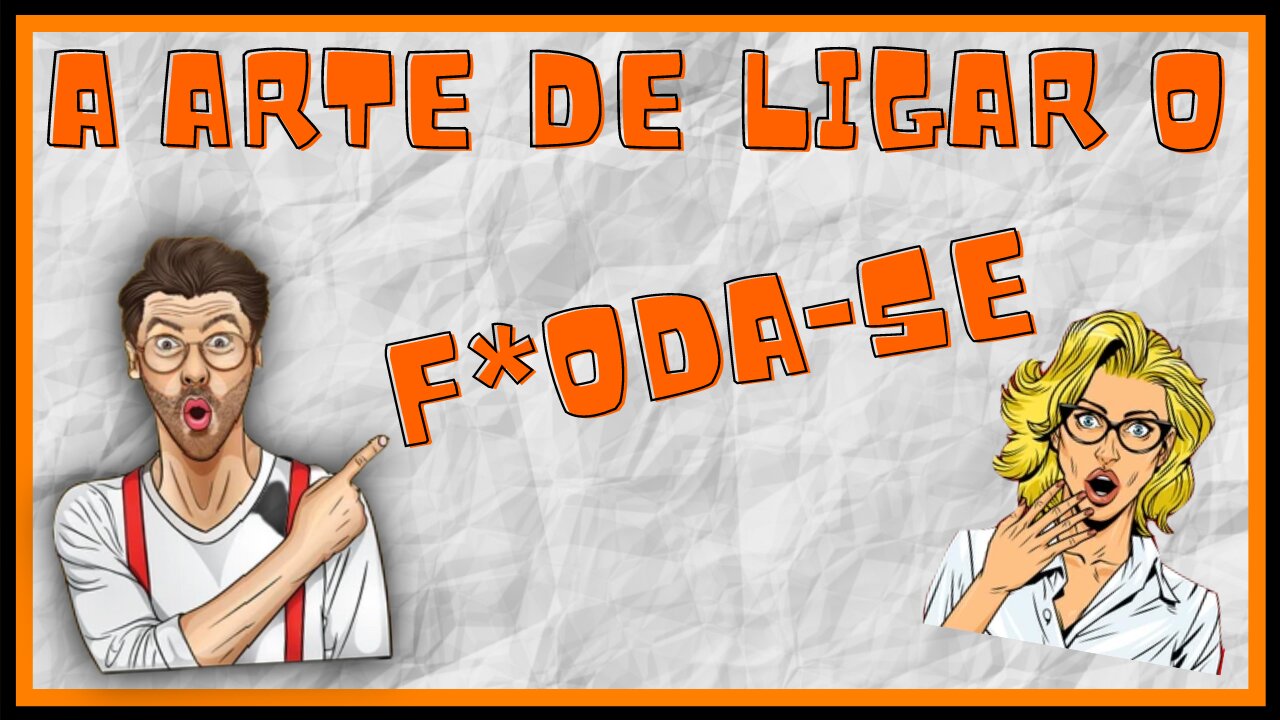 A SUTIL ARTE DE LIGAR O FDA-SE | Cartoon Explica