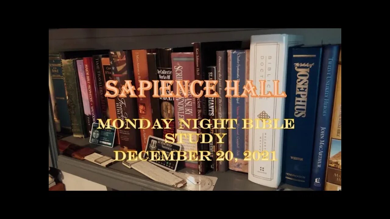 Monday Night Bible Study December 20, 2021