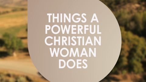 Things that a single christian woman can do alone