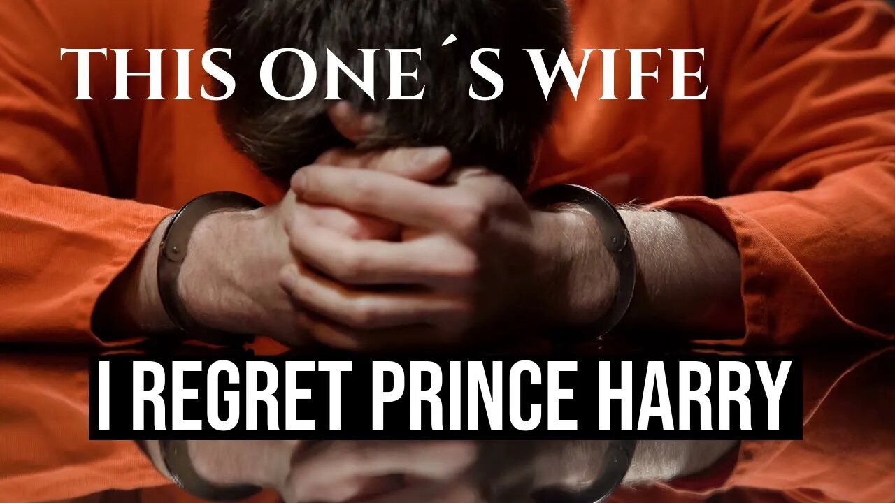 I Regret Prince Harry (Meghan Markle)