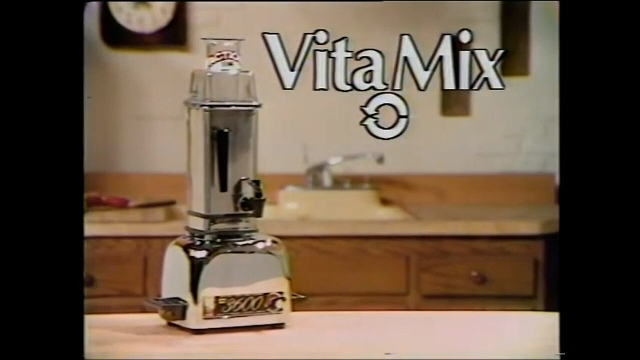 August 16, 1977 - VitaMix : Every Kitchen Needs One