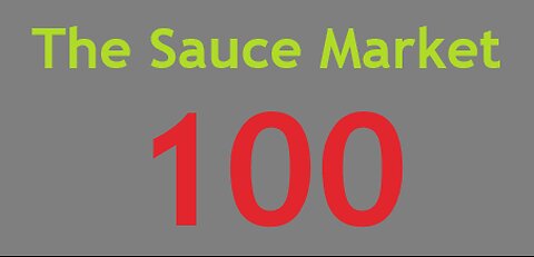 The Sauce Market Day 100 ! Celebrating 100 Business Days of The Ketchup Man Doing Stock Trades