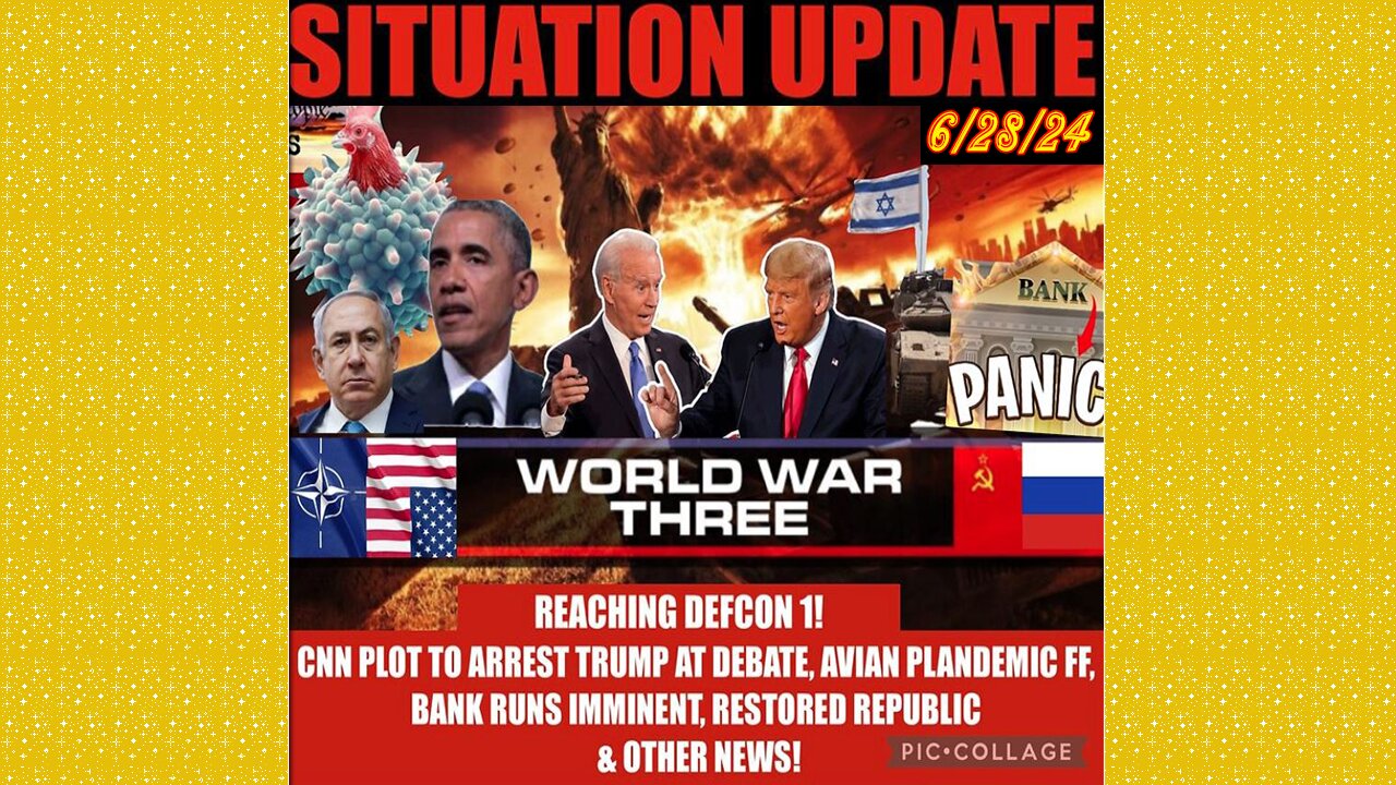 SITUATION UPDATE 6/28/24 - Nato At War W/Russia,Israel & Hezbollah,Trump Trial,Gcr/Restored Republic