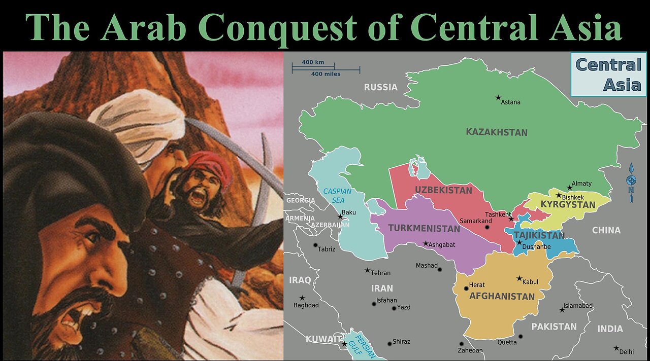 The Arab Conquest of Central Asia