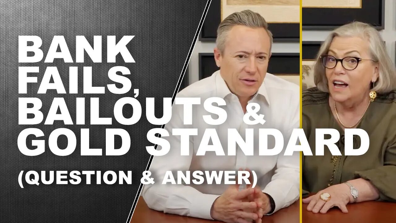 🚨 Bailouts, Bank Failures and The Gold Standard