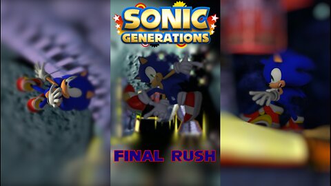 Final Rush | Sonic Generations