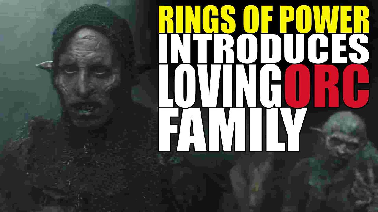 LOTR: Rings of Power Introduces Orc Family