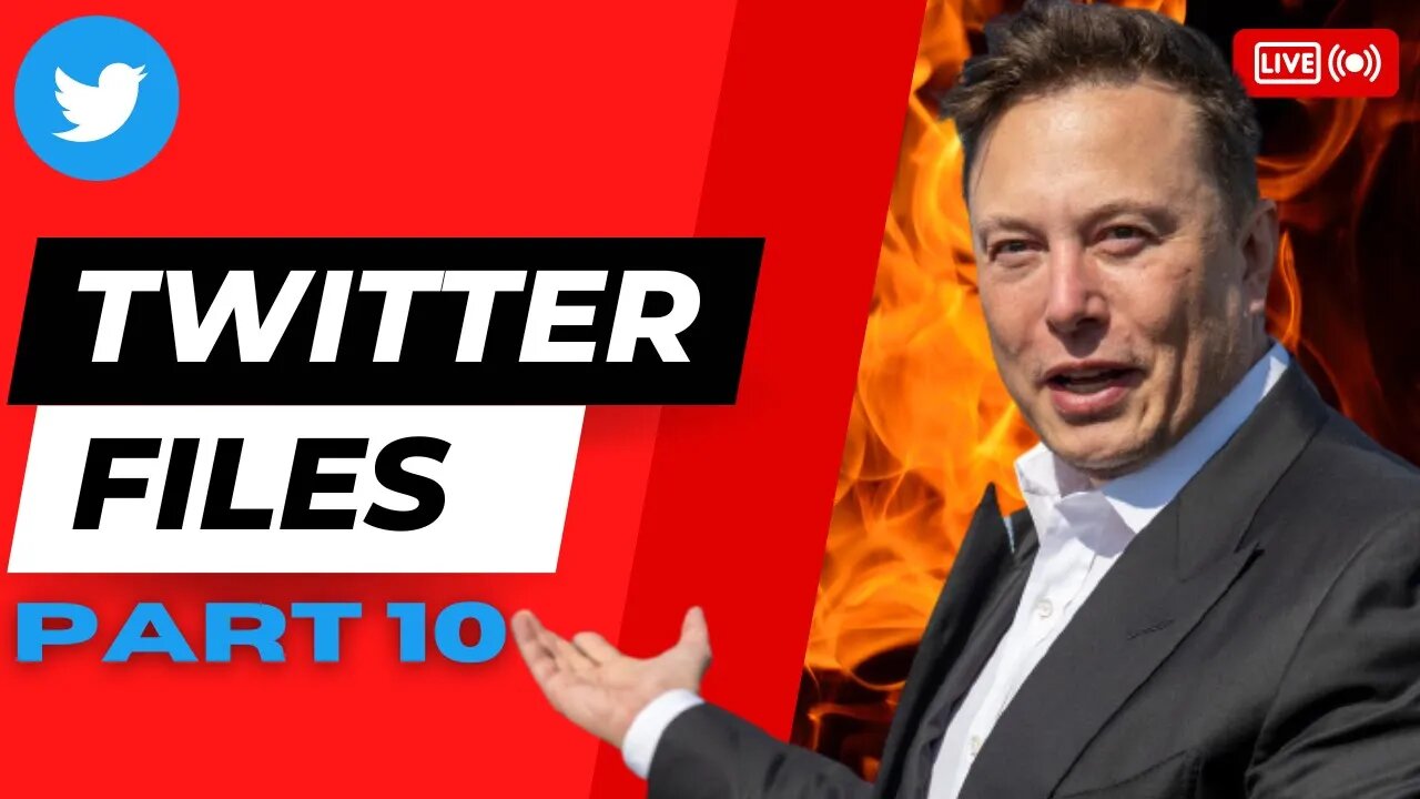 Twitter Files Part 10 - Elon Exposing Twitter's Previous Corruption #twitterfiles