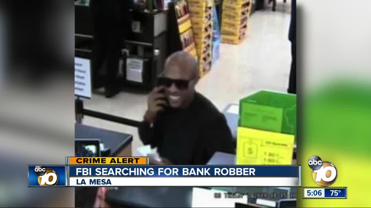 FBI searching for La Mesa bank robber