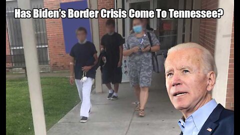Biden's Border Crisis Comes To Tennessee: Unknown Number Of Migrant Children Held In Chattanooga