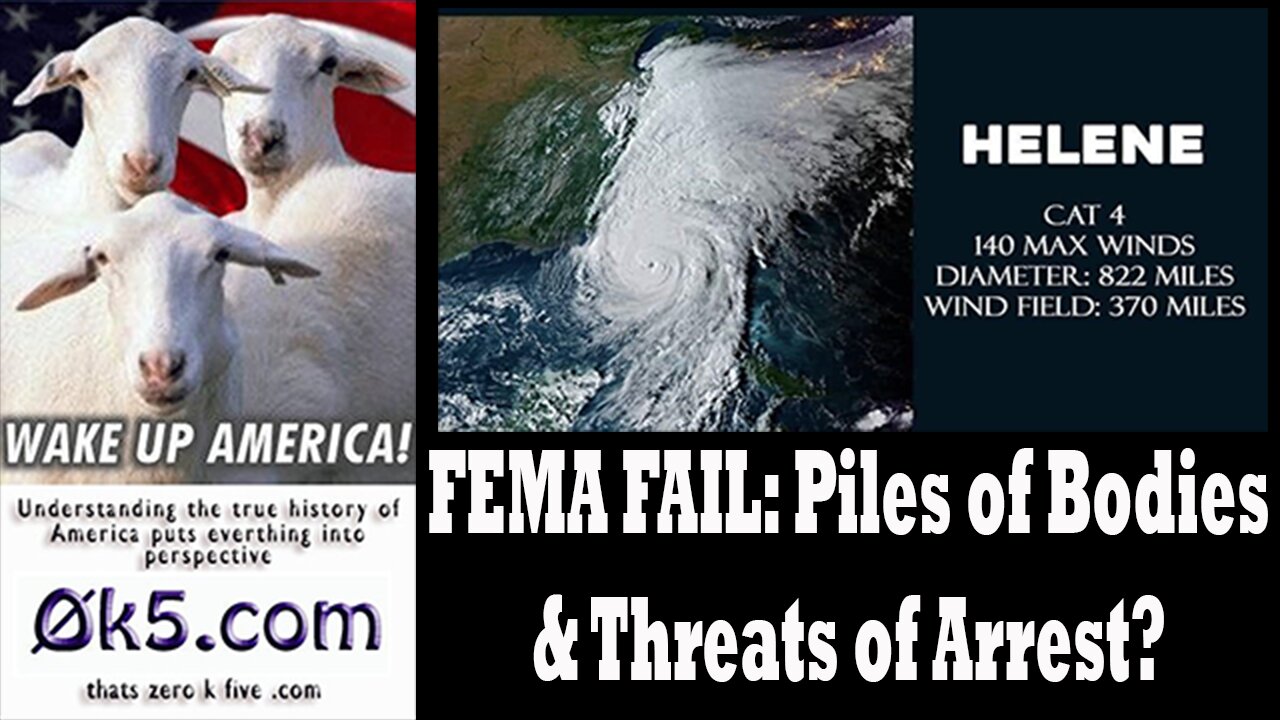 FEMA FAIL: Piles of Bodies & Threats of Arrest?