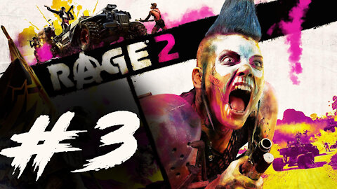 Rage 2: Walkthrough 3