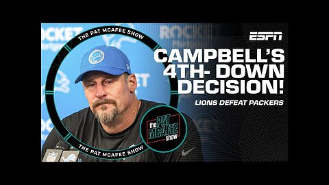 Pat McAfee reacts to Dan Campbell's RISKY 4th-down call vs. Packers! 👀 | The Pat McAfee Show