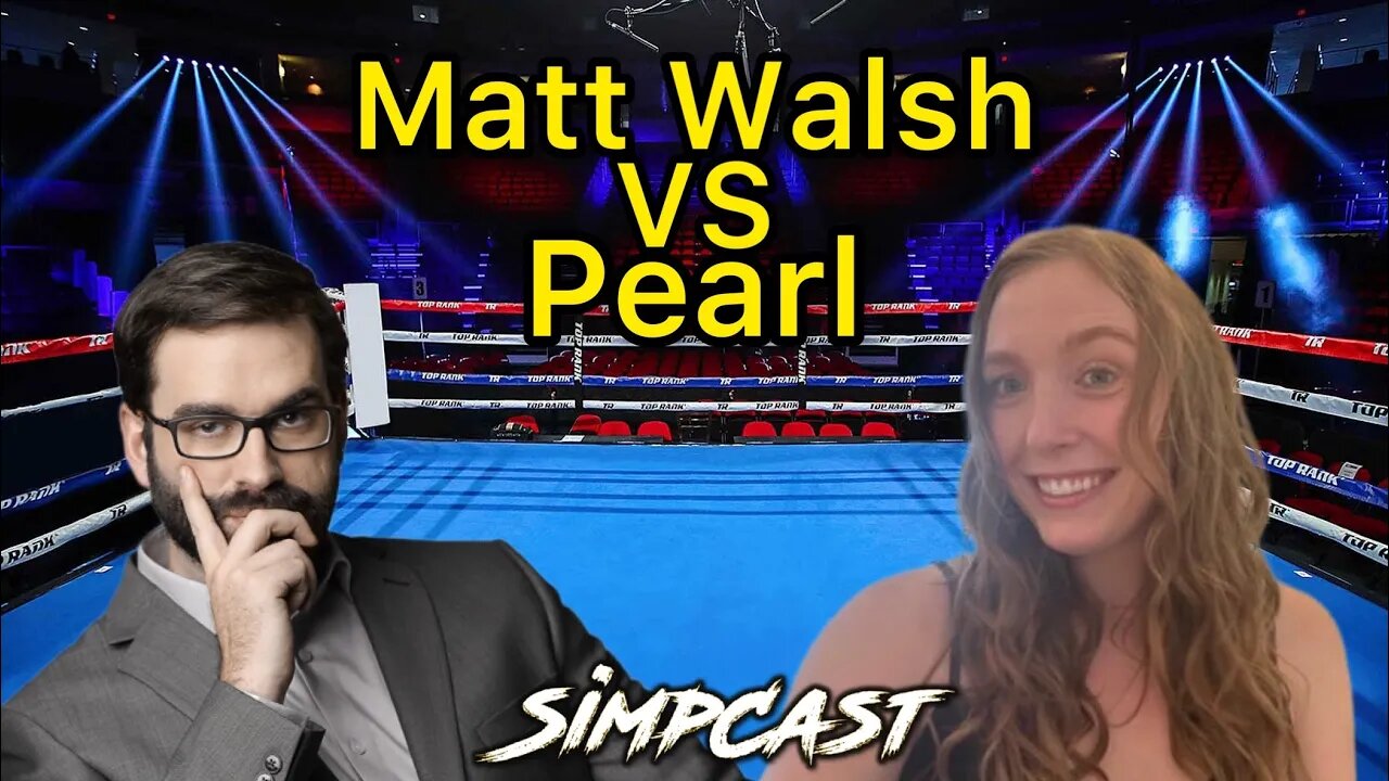 Just Pearly Things & Matt Walsh Kick Off Twitter Battle! SimpCast Reacts! Chrissie Mayr, Melonie Mac