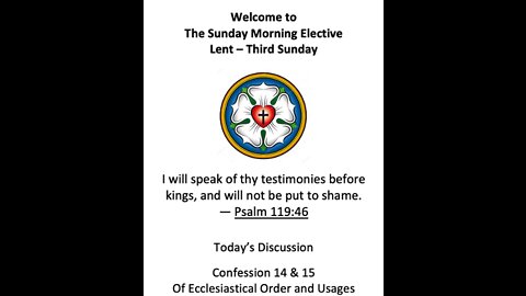 22-03-20 Sunday Morning Elective - Augsburg 14 &15