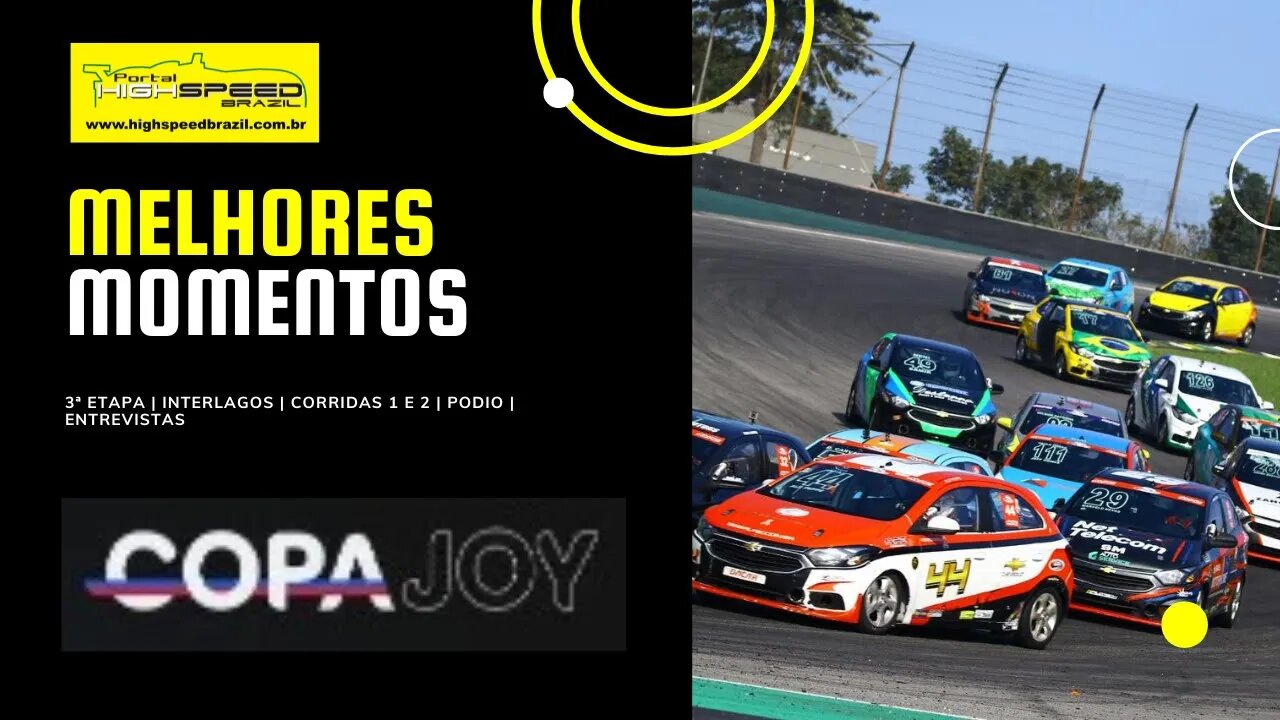 COPA JOY | MELHORES MOMENTOS | 3ª Etapa | PODIO | ENTREVISTAS | INTERLAGOS | SÃO PAULO