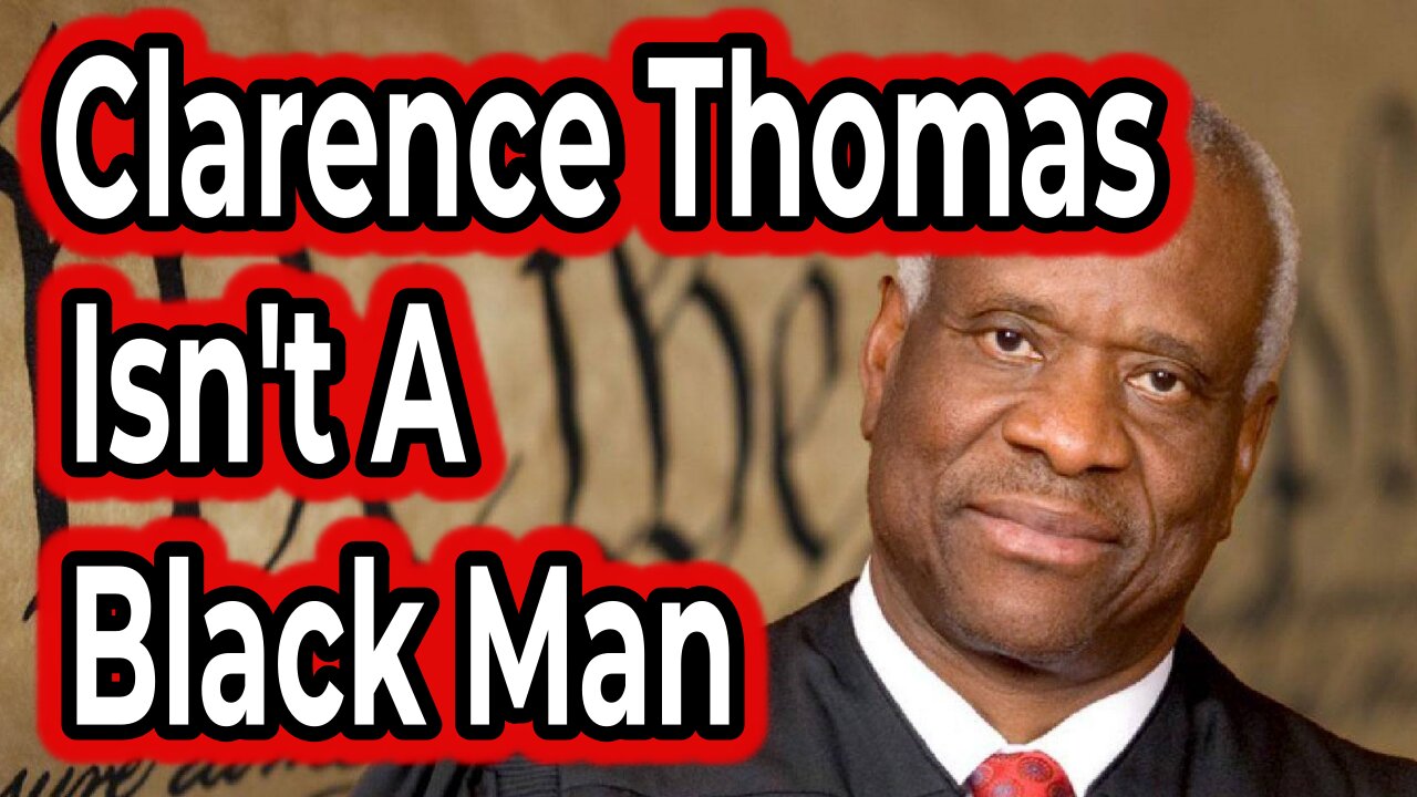Justice Thomas really Isn't Black?