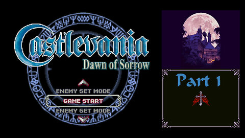 Castlevania Dawn of Sorrow part 1 (switch)