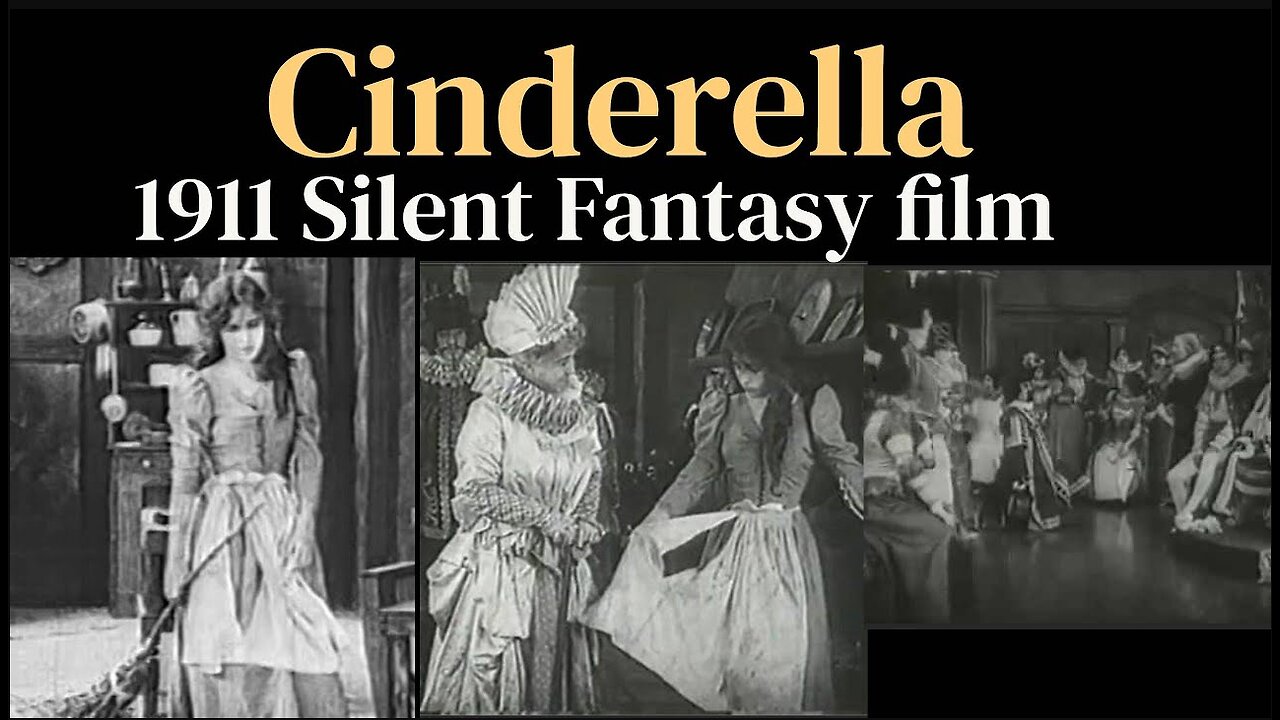 Cinderella (1911 Short Fantasy Silent film)