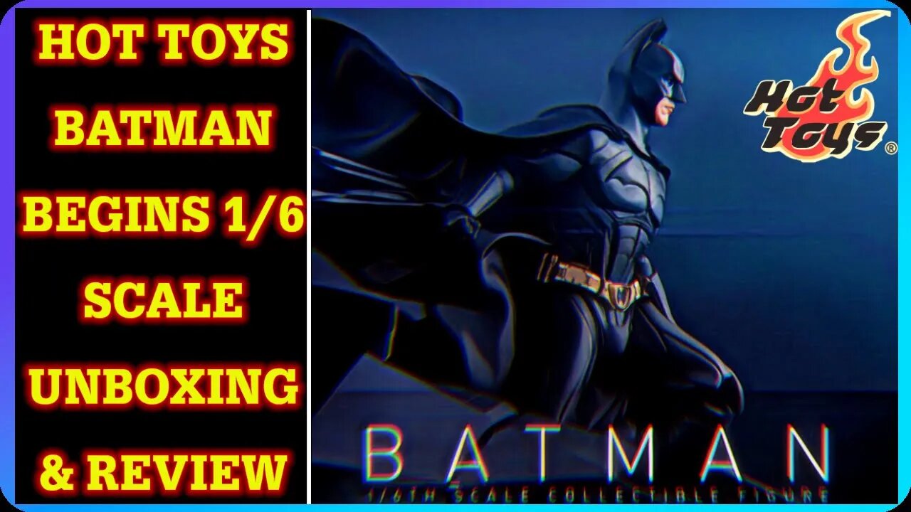 Hot Toys Batman Begins 1/6 Scale Unboxing & Review