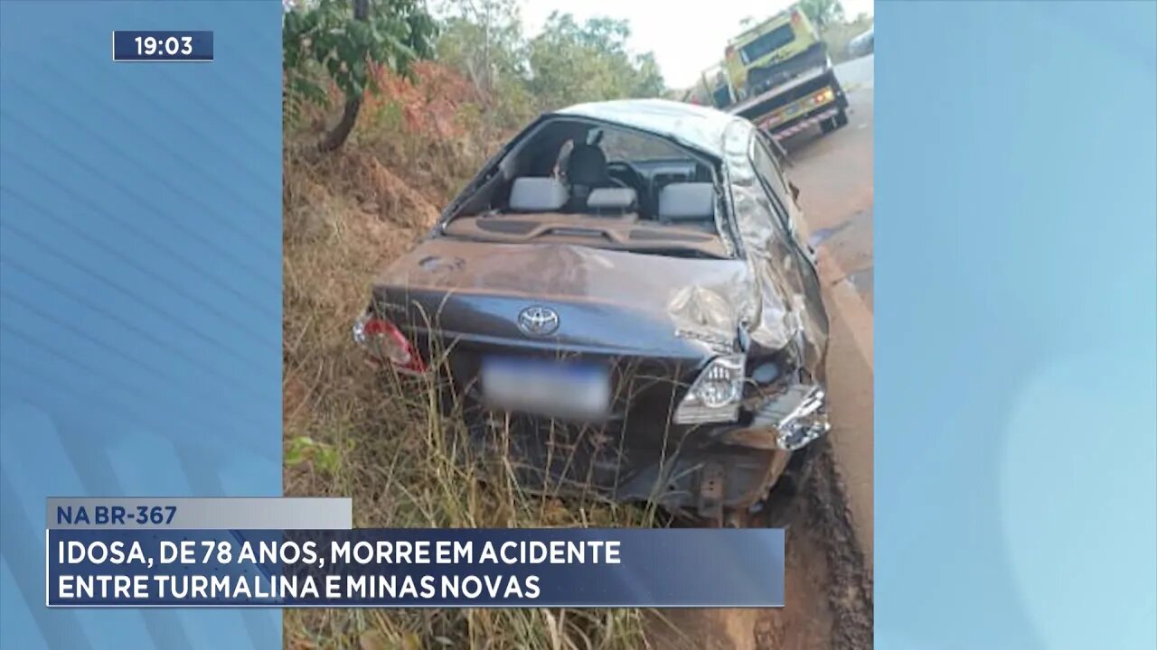 Na BR-367: Idosa, de 78 Anos, Morre em Acidente entre Turmalina e Minas Novas.