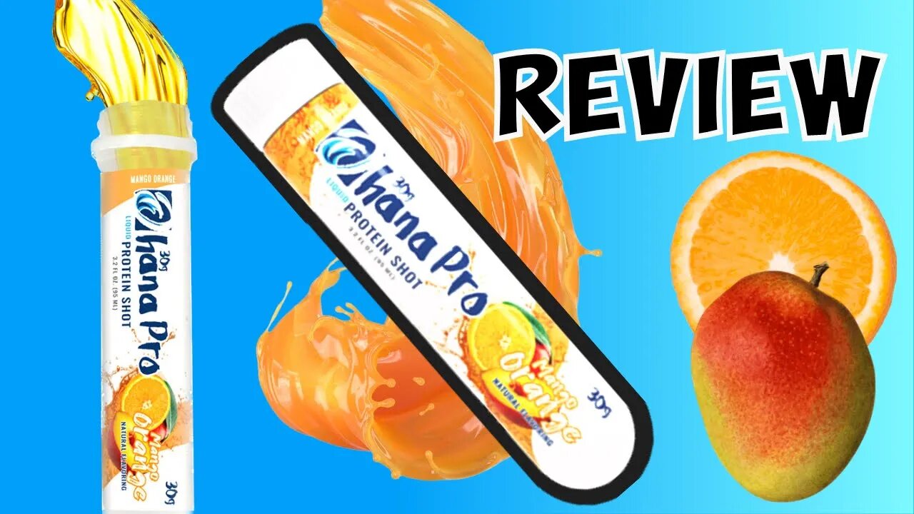 Ohana Pro Liquid Protein Shot review || ORANGE MANGO