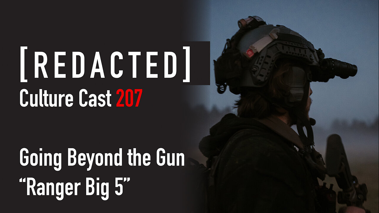 207: Beyond the Gun: More than Marksmanship